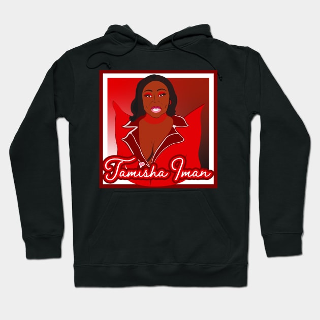 Tamisha Iman Hoodie by gaysondesigns